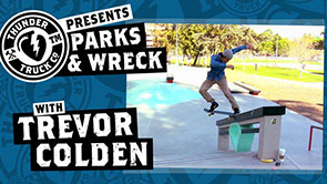 Thunder Parks & Wreck with Trevor Colden