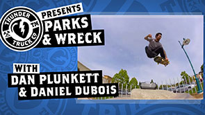 Parks & Wreck: Dan Plunkett & Daniel Dubois